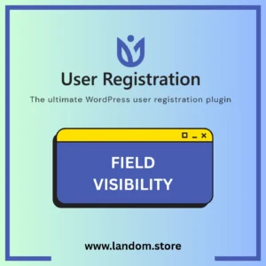 User Registration – Field Visibility Addon v1.1.8.1