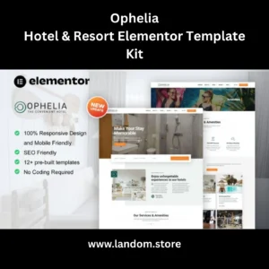 Ophelia – Hotel & Resort Elementor Template Kit