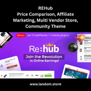 REHub – Price Comparison, Affiliate Marketing, Multi-Vendor Store, Community Theme