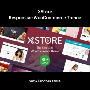 XStore – Responsive WooCommerce Theme